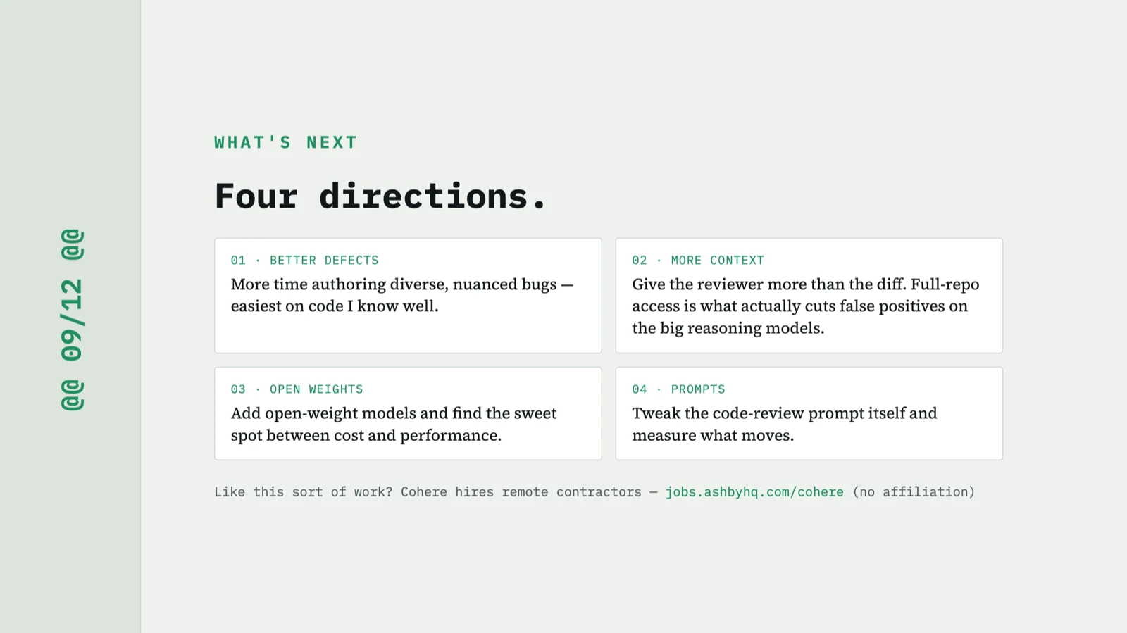 Slide: four directions — better defects, more context, open weights, prompts.